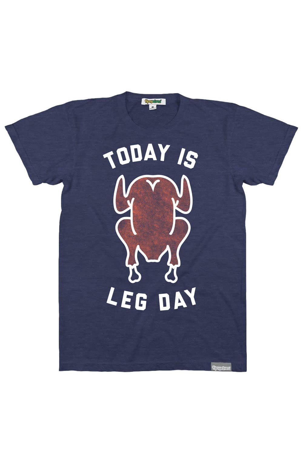 BOGO- Today is Leg Day Tee
